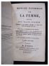 MOREAU : Histoire naturelle de la femme, suivie d'un traité d'hygiène - Edition Originale - Edition-Originale.com