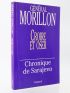 MORILLON : Croire et oser - Chronique de Sarajevo - Autographe, Edition Originale - Edition-Originale.com