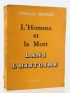 MORIN : L'Homme et la Mort dans l'Histoire - Signed book, First edition - Edition-Originale.com