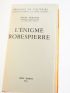 MORNAND : L'Enigme Robespierre - Prima edizione - Edition-Originale.com