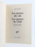 NERUDA : Les Pierres du Ciel - Les Pierres du Chili - Autographe, Edition Originale - Edition-Originale.com