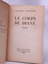 NOURISSIER : Le corps de Diane - Signed book, First edition - Edition-Originale.com