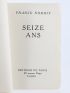 NOURISSIER : Seize ans - First edition - Edition-Originale.com