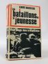 OUZOULIAS : Les bataillons de jeunesse, les jeunes dans la Résistance - Signiert, Erste Ausgabe - Edition-Originale.com