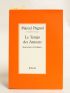 PAGNOL : Le temps des amours - Erste Ausgabe - Edition-Originale.com