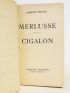 PAGNOL : Merlusse. - Cigalon - Signiert - Edition-Originale.com