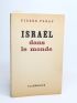 PARAF : Israël dans le monde - Erste Ausgabe - Edition-Originale.com