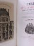 Paris dans sa splendeur. Monuments, vues scènes historiques, description et histoire - Prima edizione - Edition-Originale.com