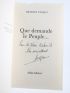PASQUA : Que demande le Peuple... - Libro autografato, Prima edizione - Edition-Originale.com