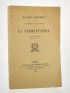 PASTEUR : Examen critique d'un écrit de Claude Bernard sur la fermentation - Autographe, Edition Originale - Edition-Originale.com