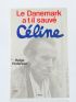 PEDERSEN : Le Danemark a-t-il sauvé Céline? - Edition Originale - Edition-Originale.com