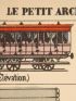 Le Petit architecte n°100 : Wagon - Erste Ausgabe - Edition-Originale.com