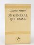 PERRET : Un général qui passe - Libro autografato, Prima edizione - Edition-Originale.com