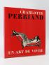 PERRIAND : Un art de vivre - Signed book, First edition - Edition-Originale.com