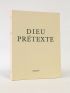 PERRY : Dieu prétexte - Prima edizione - Edition-Originale.com