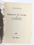 PEYREFITTE : Tableaux de Chasse ou la Vie extraordinaire de Fernand Legros - Prima edizione - Edition-Originale.com