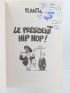 PLANTU : Le président hip hop - Signiert, Erste Ausgabe - Edition-Originale.com