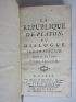 PLATON : La république de Platon, ou dialogue sur la justice - Edition Originale - Edition-Originale.com