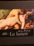 POLAC : La luxure. Fragment d'un autoportrait en luxurieux - First edition - Edition-Originale.com