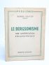 POLITZER : Le bergsonisme une mystification philosophique - First edition - Edition-Originale.com