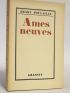 POULAILLE : Ames neuves - Prima edizione - Edition-Originale.com