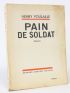 POULAILLE : Pain de soldat 1914-1917 - Signiert, Erste Ausgabe - Edition-Originale.com