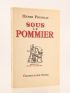 POURRAT : Sous le pommier - Signed book, First edition - Edition-Originale.com