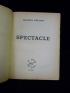 PREVERT : Spectacle - Signed book, First edition - Edition-Originale.com