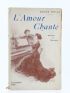 PRIVAS : L'Amour chante - Signed book, First edition - Edition-Originale.com