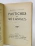 PROUST : Pastiches et mélanges - Signed book, First edition - Edition-Originale.com