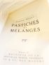 PROUST : Pastiches et mélanges - Prima edizione - Edition-Originale.com