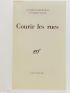 QUENEAU : Courir les rues - Signed book, First edition - Edition-Originale.com