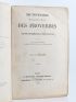 QUITARD : Dictionnaire étymologique, historique et anecdotique des proverbes et des locutions proverbiales de la langue française en rapport avec des proverbes et des locutions proverbiales des autres langues - Prima edizione - Edition-Originale.com