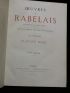 RABELAIS : Oeuvres de Rabelais - First edition - Edition-Originale.com