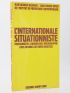 RASPAUD : L'internationale situationniste - Protagonistes / chronologie / bibliographie (avec un index des noms insultés) - First edition - Edition-Originale.com