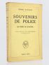 RAYNAUD : Souvenirs de police (Au temps de Ravachol) - Autographe, Edition Originale - Edition-Originale.com