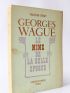 REMY : Georges Wague le mime de la Belle Epoque - Libro autografato, Prima edizione - Edition-Originale.com