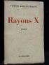 RENAULT-MAGNY : Rayons X - Signed book, First edition - Edition-Originale.com