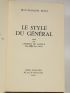 REVEL : Le style du Général. Essai sur Charles De Gaulle Mai 1958 - Juin 1959 - Edition Originale - Edition-Originale.com