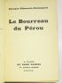 RIBEMONT-DESSAIGNES : Le bourreau du Pérou - Prima edizione - Edition-Originale.com