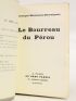 RIBEMONT-DESSAIGNES : Le bourreau du Pérou - Prima edizione - Edition-Originale.com