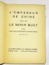 RIBEMONT-DESSAIGNES : L'empereur de Chine suivi de Le serin muet - Prima edizione - Edition-Originale.com