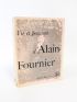RIVIERE : Vie et passion d'Alain-Fournier - Prima edizione - Edition-Originale.com