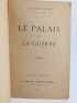 RIVIERE : Le palais et la guerre - Libro autografato, Prima edizione - Edition-Originale.com