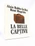 ROBBE-GRILLET : La belle captive - Prima edizione - Edition-Originale.com