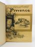 ROBIDA : La vieille France. Provence - Erste Ausgabe - Edition-Originale.com