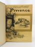 ROBIDA : La vieille France. Provence - First edition - Edition-Originale.com