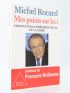 ROCARD : Mes points sur i - Propos sur la présidentielle et la crise - Signed book, First edition - Edition-Originale.com