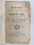 ROEDERER : Mémoire pour servir à une nouvelle histoire de Louis XII, le père du peuple - Edition Originale - Edition-Originale.com