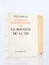 ROMAINS : Les hommes de bonne volonté, tome XVIII : La douceur de la vie - Signed book, First edition - Edition-Originale.com